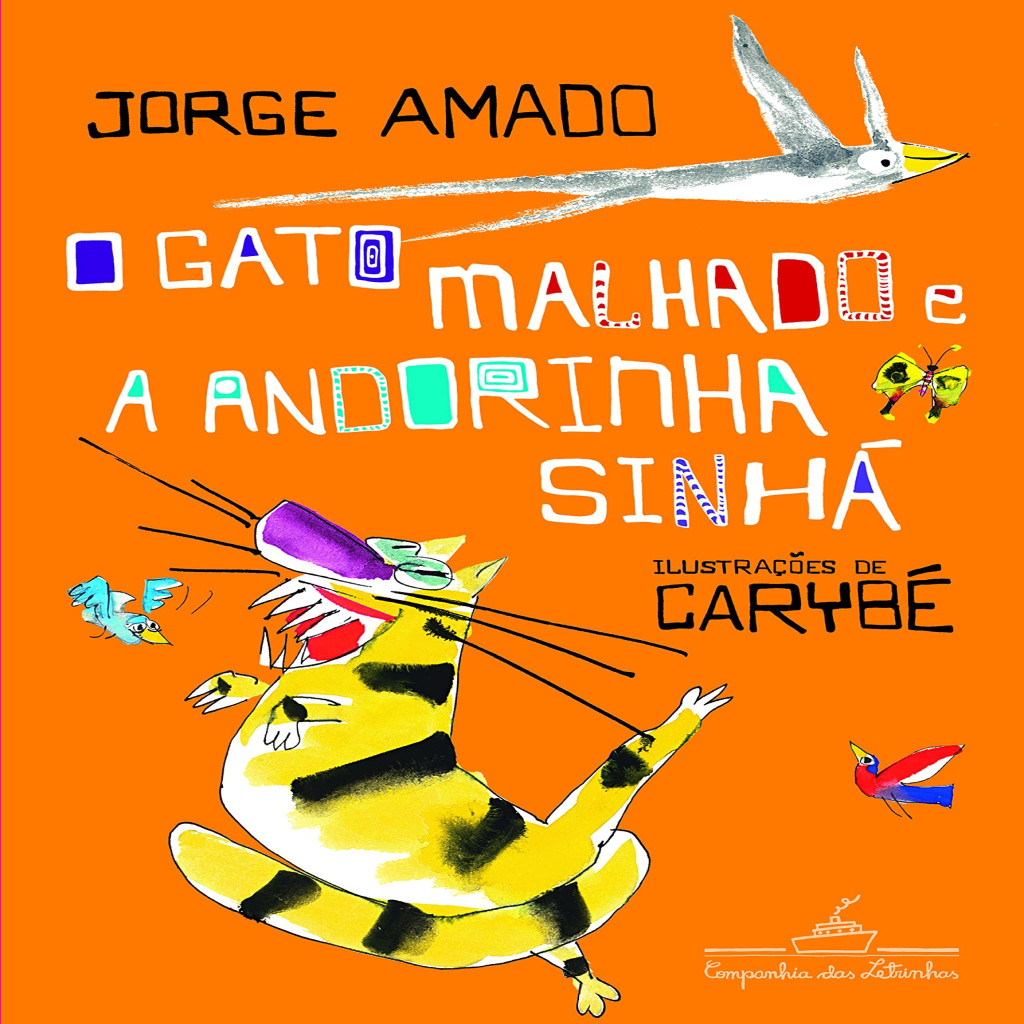 O gato malhado e a andorinha Sinhá autor Jorge Amado | Shopee Brasil