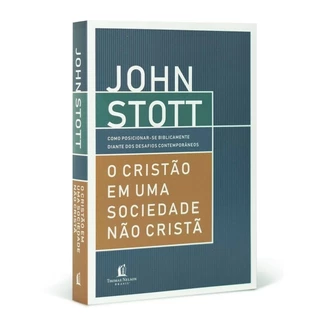 O Cristão Em Uma Sociedade Não Cristã | John Stott em Oferta na Shopee