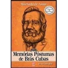 Memórias Póstumas de Brás Cubas autor Machado de Assis