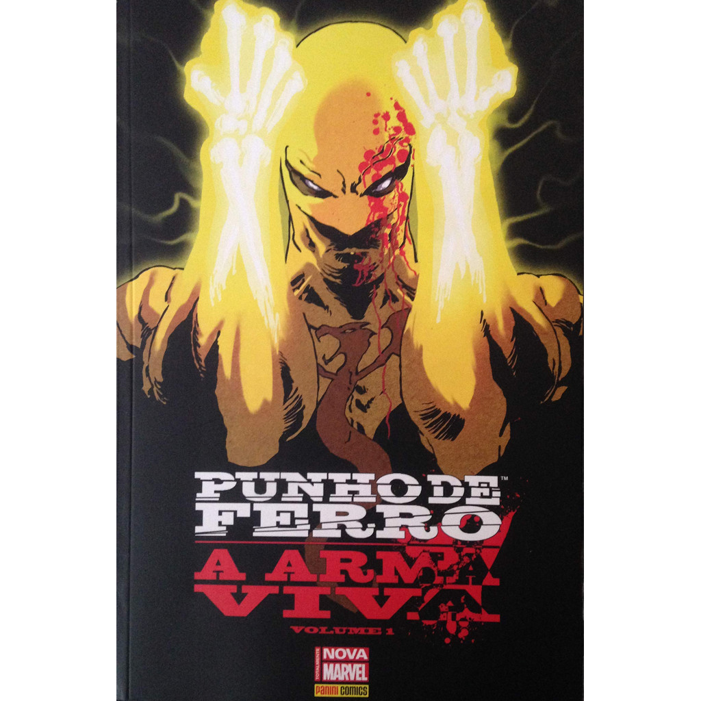 HQ - Punho de Ferro - Volume 1 - A Arma Viva