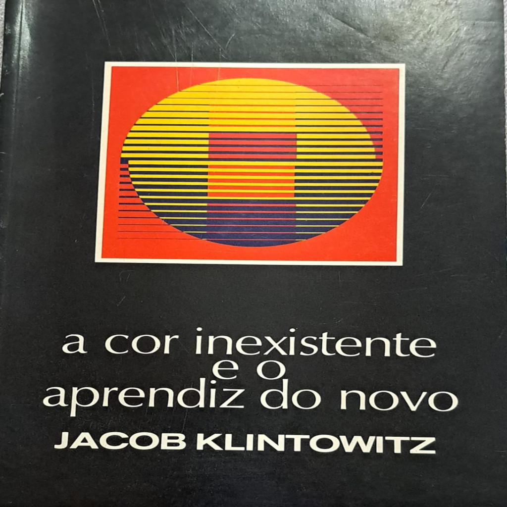 A Cor inexistente e o aprendiz do novo autor Klintowitz, jacob | Shopee ...