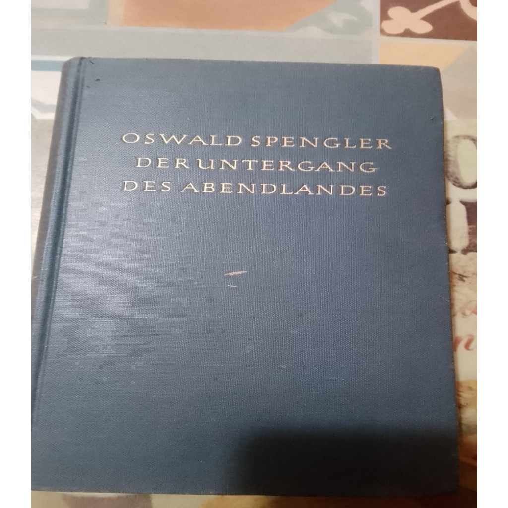 DER UNTERGANG DES ABENDLANDES autor OSWALD SPENGLER