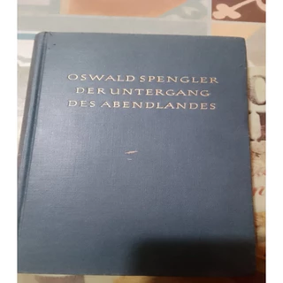 DER UNTERGANG DES ABENDLANDES autor OSWALD SPENGLER