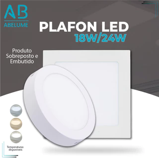 Luminária Painel Plafon Led Alumínio Embutido | Sobrepor | 24W~18W | Branco Frio | Branco Quente | Luz Cor Branca 6500K | Cor Amarela 3000K | Cor Branco Neutro