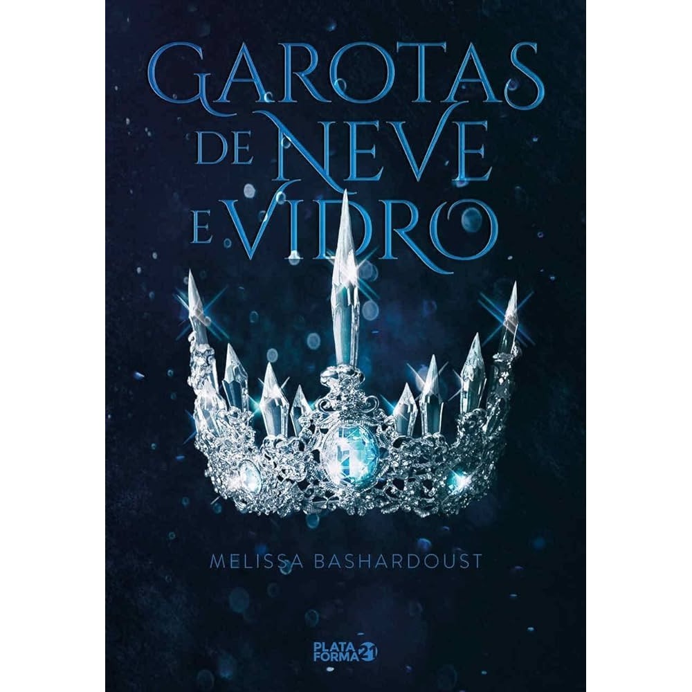 Garotas de Neve e Vidro autor Melissa Bashardoust