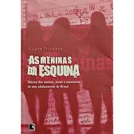 As Meninas Da Esquina de Eliane Trindade | Shopee Brasil