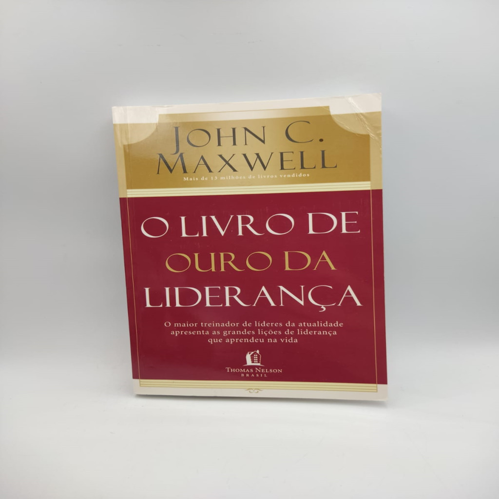 O Livro de Ouro da Liderança autor john C. Maxwell | Shopee Brasil