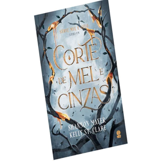 CORTE DE MEL E CINZAS + NÃO PERTURBE + MARCA PÁGINA LIVRO 1 DA SÉRIE MEL E GELO