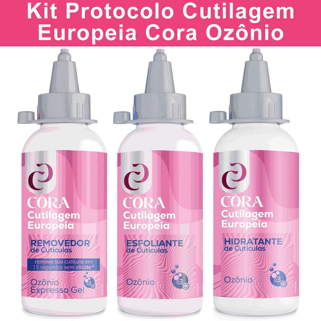 Kit Protocolo Cutilagem Europeia Cora Ozônio | Shopee Brasil