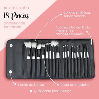 Kit com 18 Pincéis Profissionais com Estojo Jacki Design