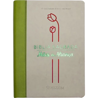 Bíblia Sagrada Mães da Aliança | Almeida Revista e Atualizada | Letra Grande | Capa Verde | SBB em Oferta na Shopee