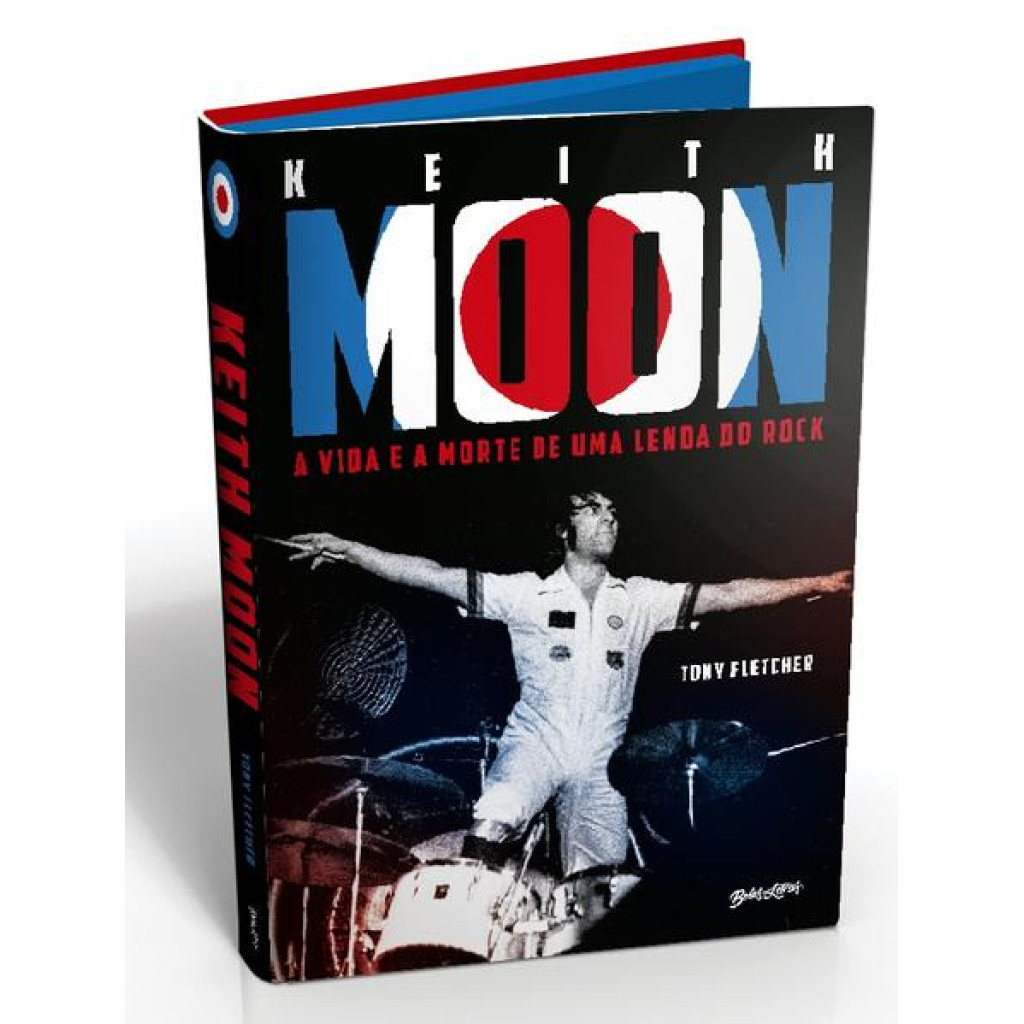 Keith Moon - A Vida e a Morte De Uma Lenda Do Rock | Shopee Brasil