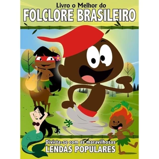 O Melhor do Folclore Brasileiro