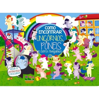 Como Encontrar - Unicórnios e Pôneis e Outros Amiguinhos