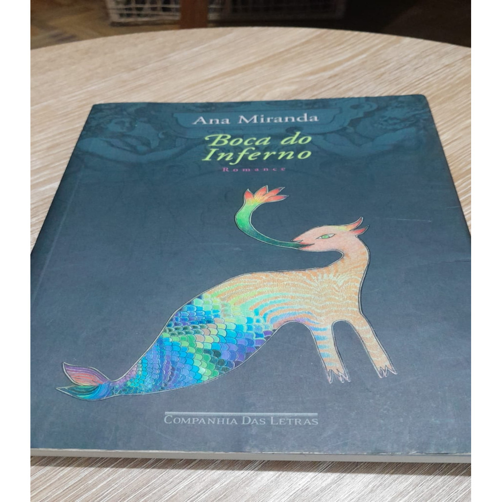 Boca do Inferno autor Ana Miranda | Shopee Brasil