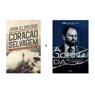 Kit 2 Livros | A Jornada de Meninos A Homens + Coração Selvagem em Oferta na Shopee