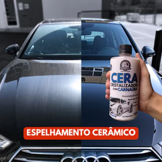 Cera líquida 500ML Cristalizadora Tira Riscos Repele Água - Entrega EXPRESSA em Oferta na Shopee