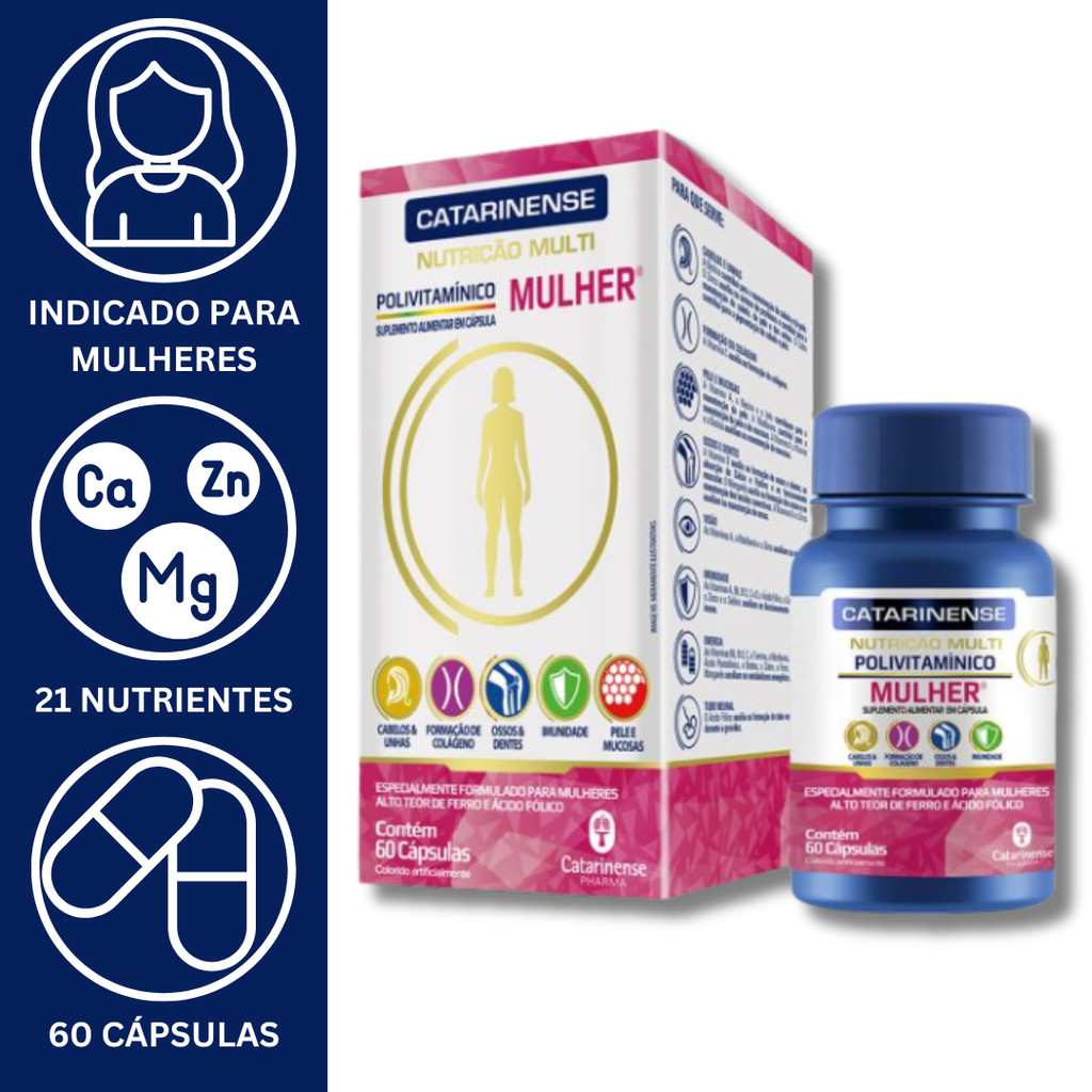 POLIVITAMÍNICO MULHER (60 CÁPSULAS) - CATARINENSE | Shopee Brasil