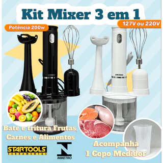 Kit Mixer Triturador 3 em 1 Elétrico Bate Alimentos 127V Ou 220V Processador 200W Inmetro Startools em Oferta na Shopee