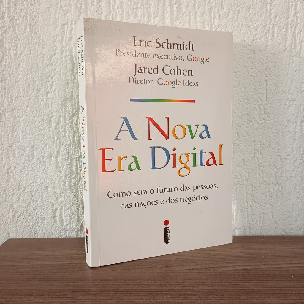 A Nova Era Digital de Eric Schmidt +Jared Cohen 6729372 | Shopee Brasil