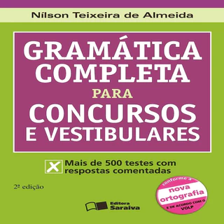 Gramática Completa para Concursos e Vestibulares autor Nilson Teixeira de Almeida