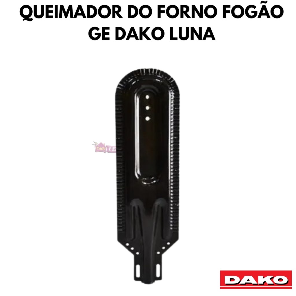 Queimador Do Forno Fogão Ge Dako Luna
