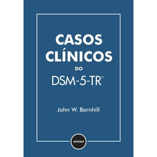 Casos Clínicos do DSM-5-TR