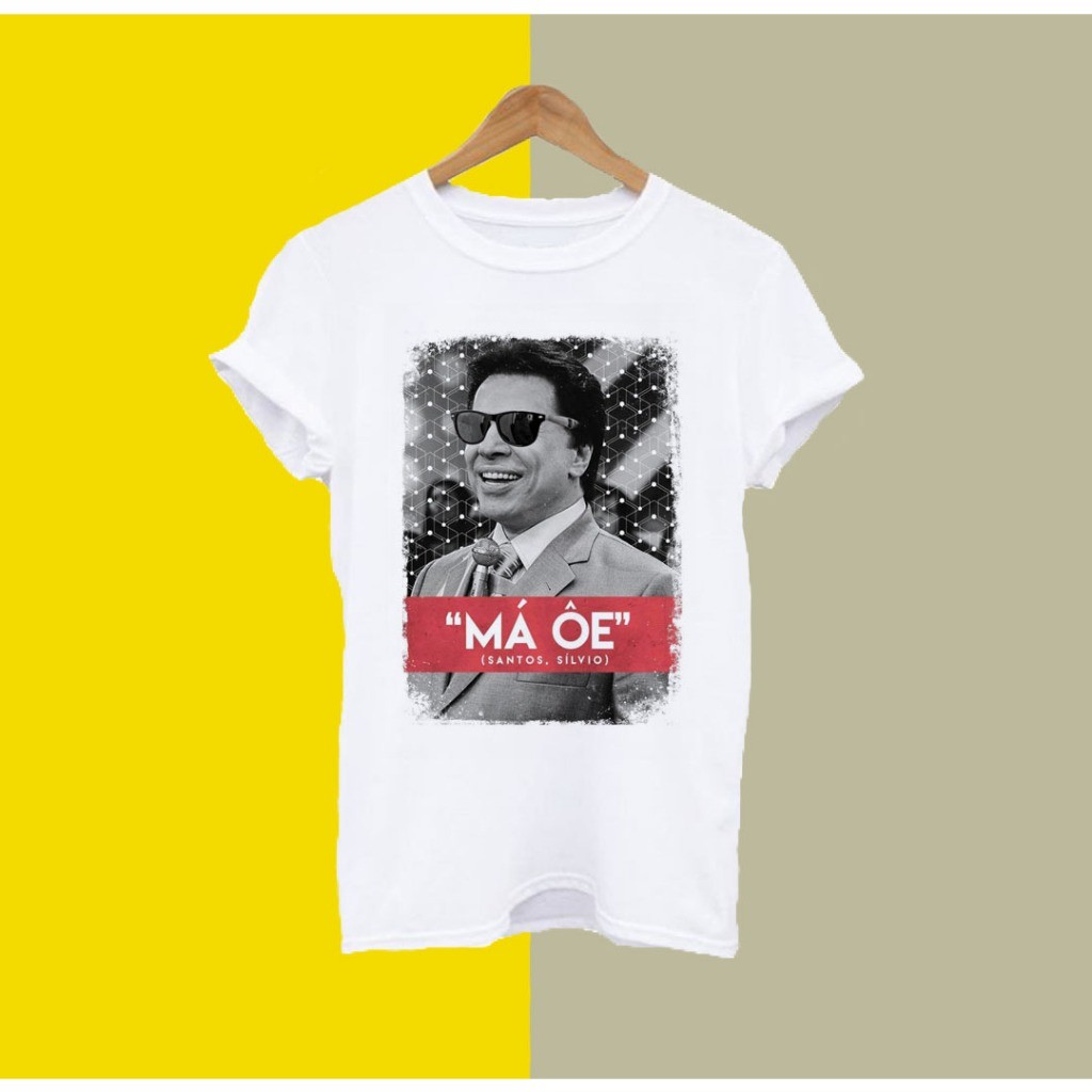 Camiseta Blusa Unissex - Má ôe Silvio Santos