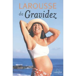 Larousse da Gravidez