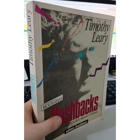 Flashbacks - LSD: A experiência que abalou o sistema autor Timothy ...