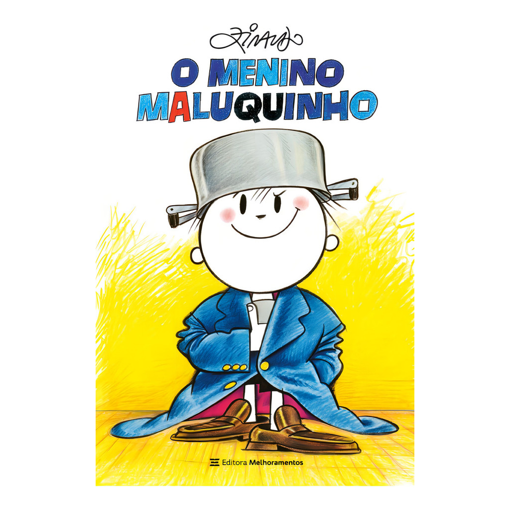 O Menino Maluquinho, De Ziraldo. Editora Melhoramentos, Capa Mole ...