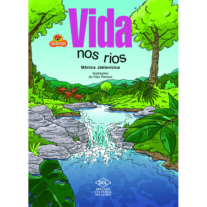 Vida nos rios - Grupo Editorial DCL | Shopee Brasil