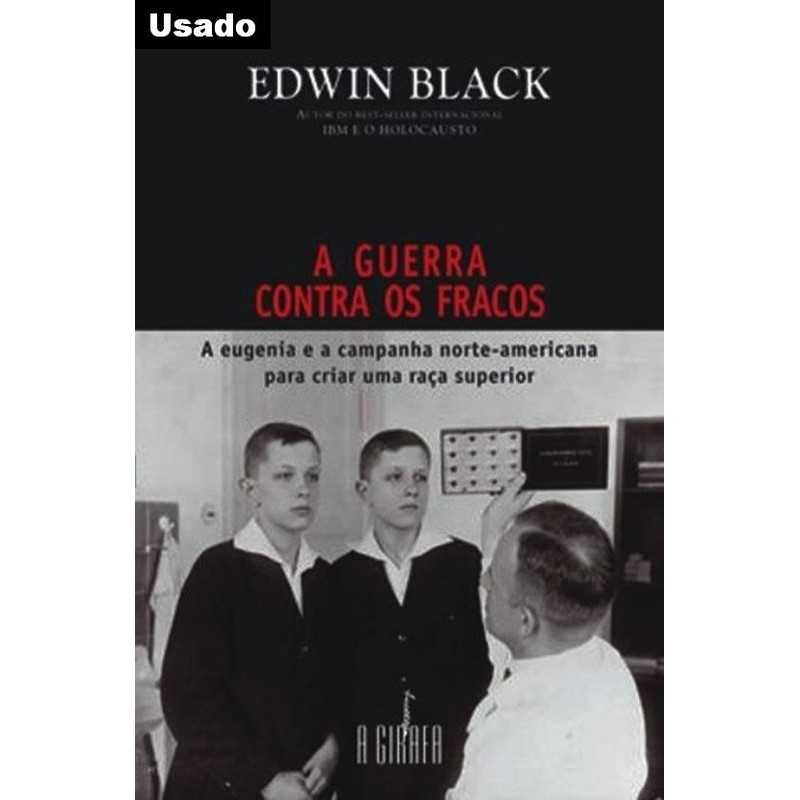 Edwin Black - A Guerra Contra os Fracos | Shopee Brasil