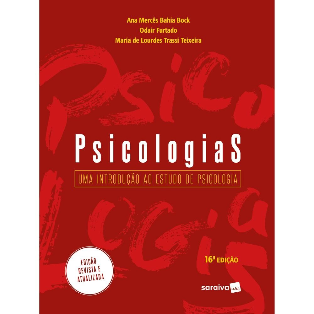 Psicologias - uma introdução ao estudo da psicologia - 16ª edição livro ...
