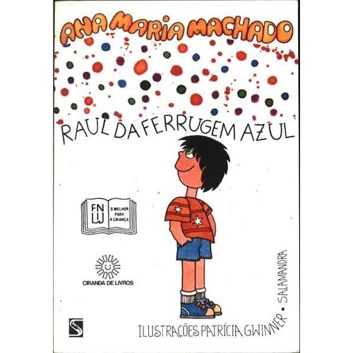 Raul Da Ferrugem Azul de Ana Maria Machado 7477417 | Shopee Brasil