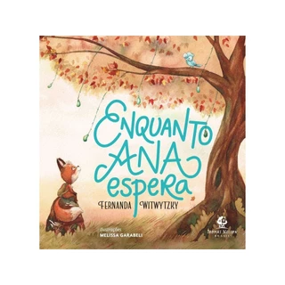 Enquanto Ana espera | Capa Dura | Fernanda Witwytzky em Oferta na Shopee