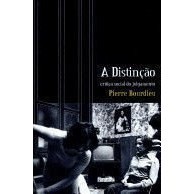 A Distinção : Crítica Social do Julgamento de Pierre Bourdieu | Shopee ...