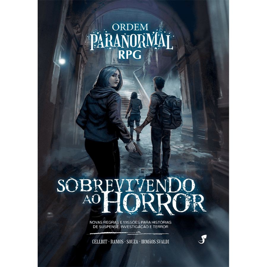 Ordem Paranormal RPG: Sobrevivendo ao Horror (Suplemento)