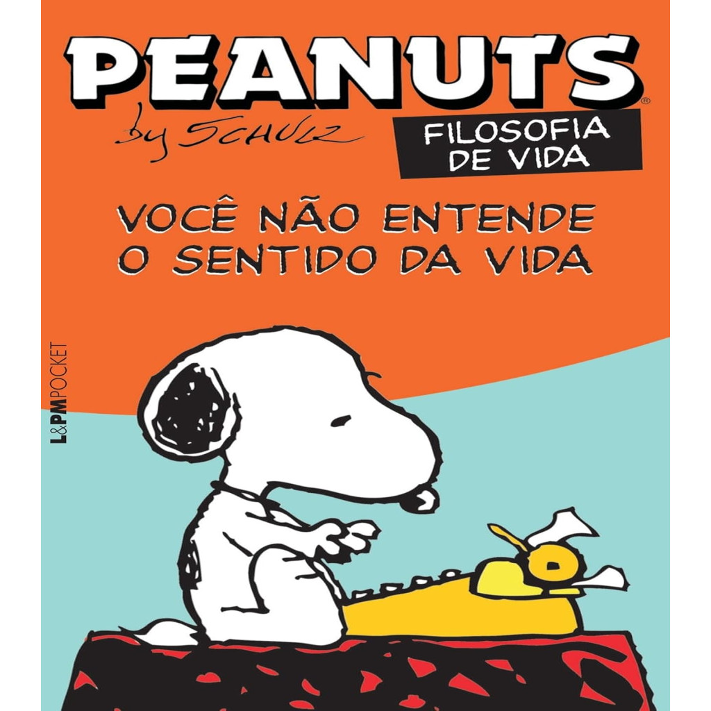 Peanuts - Você Não Entende o Sentido da Vida! - Pocket autor Schulz ...