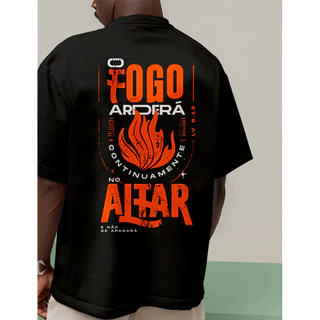 [Camiseta Premium em Algodão Puro]GXG Camiseta Preta Unissex Cristã Estampada O Fogo Arderá No Altar T-Shirt