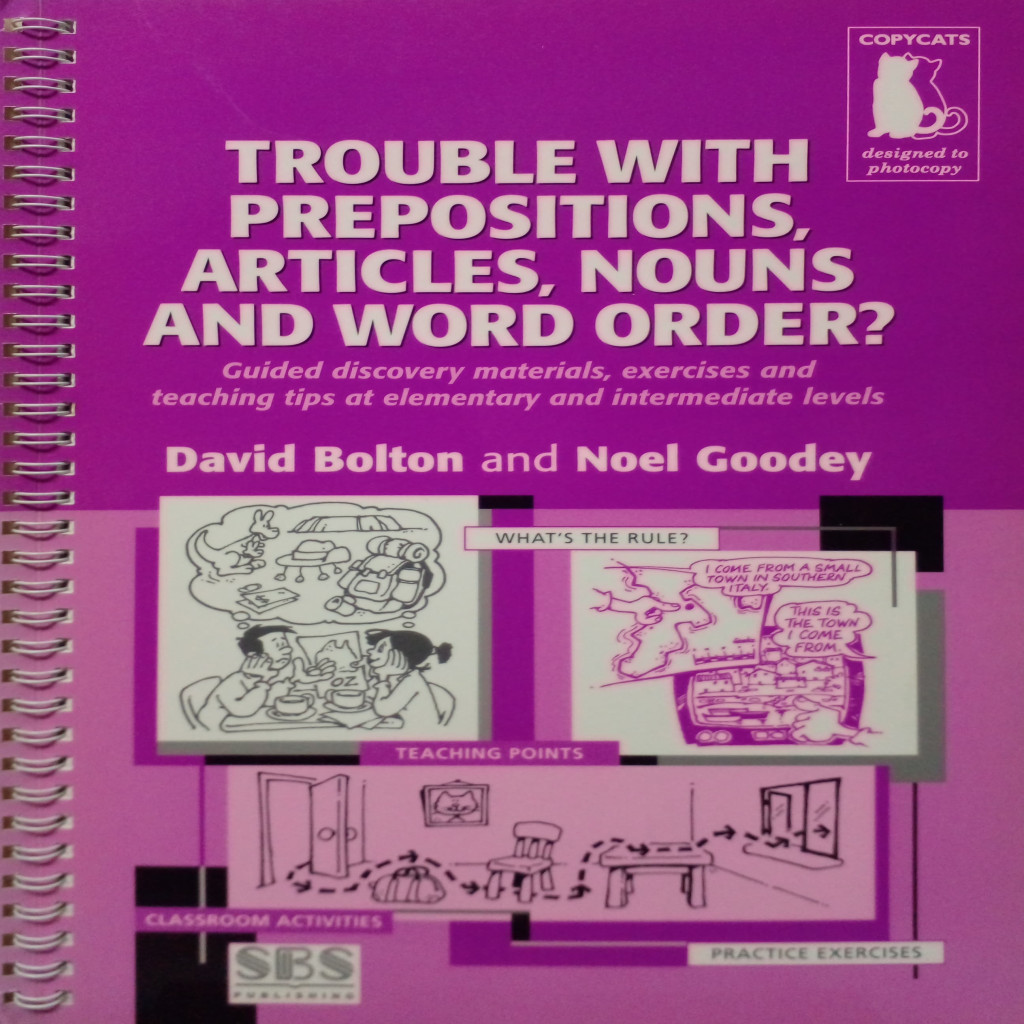 Trouble with prepositions, articles, nouns and word order? autor Bolton ...