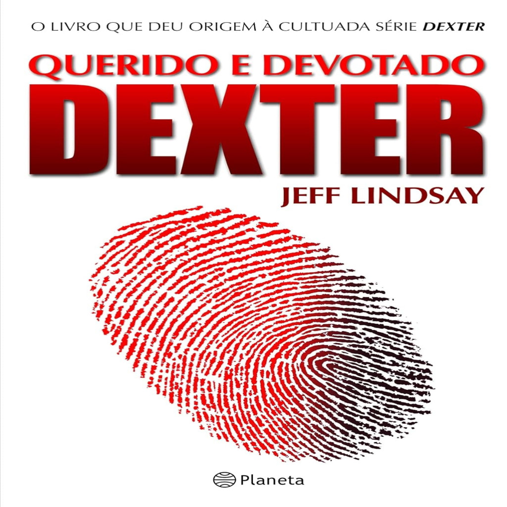 Querido e Devotado Dexter autor Lindsay, Jeff | Shopee Brasil