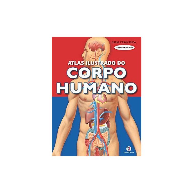 Livro Atlas Ilustrado Do Corpo Humano Ciranda Cultural Esem