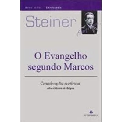 O Evangelho Segundo Marcos