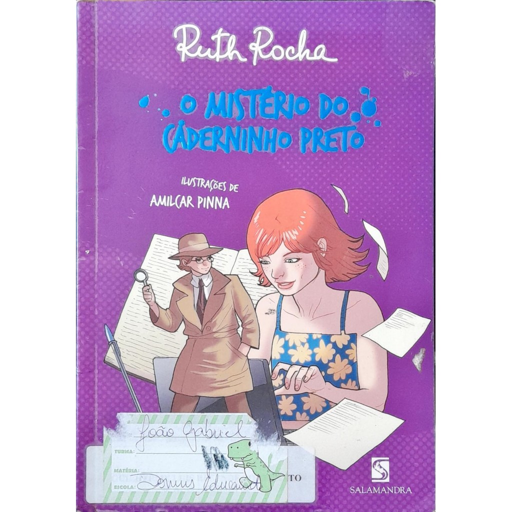 O Mistério Do Caderninho Preto - Ruth Rocha de Ruth Rocha 7464644 ...