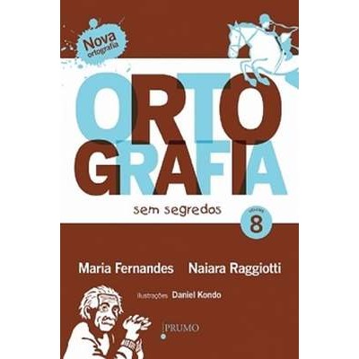 Ortografia sem Segredos, V. 8