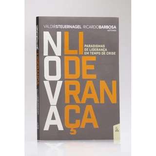Nova Liderança | Valdir Steuernagel e Ricardo Barbosa