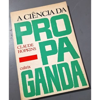 A Ciência da Propaganda de Claude Hopkins 6730913