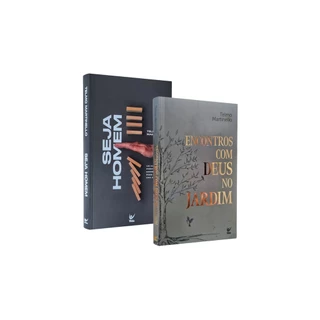 Kit 2 Livros Telmo Martinello | Seja Homem + Encontros com Deus no Jardim | Editora Vida em Oferta na Shopee