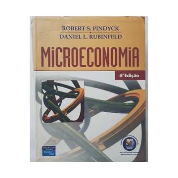 Microeconomia - 6ª Edição de Robert S. Pindyck - Daniel L. Rubinfeld ...